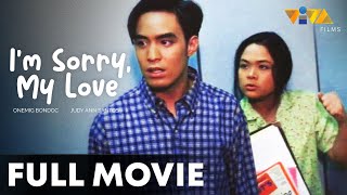 I'm Sorry My Love FULL MOVIE HD | Judy Ann Santos, Onemig Bondoc, Gladys Reyes