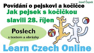 POSLOUCHEJ A ČTI: O pejskovi a kočičce: Jak slavili 28. říjen