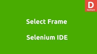 Selenium IDE Select Frame