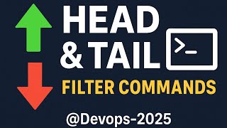 Part-1 HEAD & TAIL Commands in Linux 🚀 Filter Commands Made Easy! With Examples