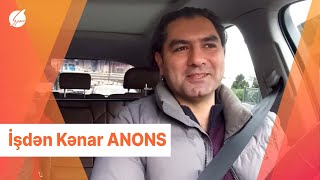 İşdən Kənar ANONS (23.01.2022)