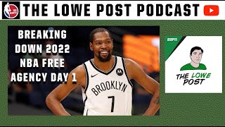 Breaking down day 1 of 2022 NBA free agency: Kevin Durant, Lakers & more 👀 | The Lowe Post Podcast