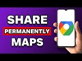 How To Permanently Share Your Location In Google Maps