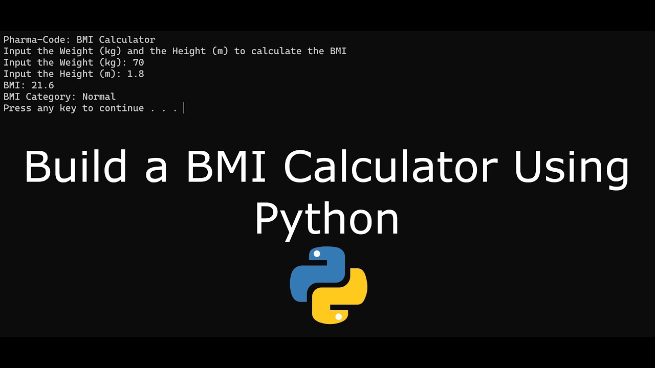 Build A Body Mass Index Bmi Calculator Using Python Youtube