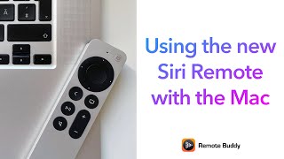 Use the new Siri Remote (2nd generation) with the Mac – as trackpad and remote for 100+ apps