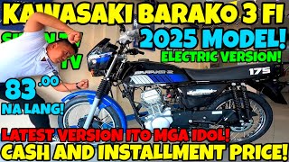 2025 KAWASAKI BARAKO 3 FI | CASH & INSTALLMENT PRICE UPDATE