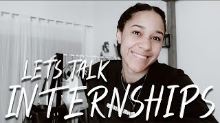 My Internship Experience // How I Got My Internship