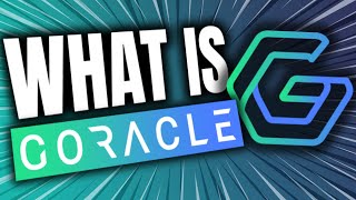 What is GORACLE? (GORA) | Oracles Connecting Real World Data with the Blockchain ⛓