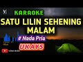 Ukays - Satu Lilin Sehening Malam ( Karaoke ) Nada Pria