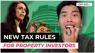 New NZ Tax Rules EXPLAINED | What Should Property Investors Do Now?