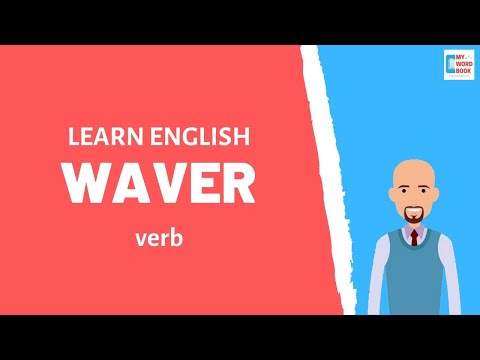 What does do not waver mean?