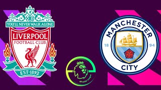 Liverpool vs Manchester City 7/2/2021 Premier League