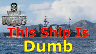 World of Warships- This Is An Incredibly Dumb Ship