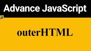 outerHTML in JavaScript (Hindi)