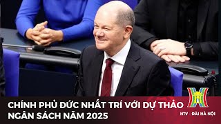 Chính phủ Đức nhất trí với dự thảo ngân sách năm 2025 | Tin tức | Tin quốc tế