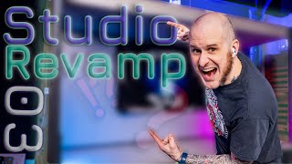 EPIC MakerSpace Studio Overhaul! - Studio Revamp 03