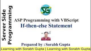 Conditional Statement in ASP using VBScript | If-then-else statement | Nested if-then-else statement