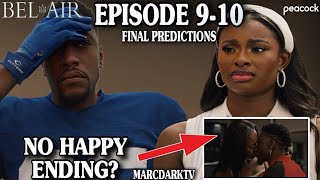 BEL-AIR SEASON 3 EPISODE 9-10 FINAL PREDICTIONS!!!