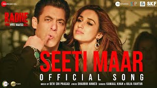 Seeti Maar (Video) Song | Radhe | Salman Khan, Disha Patani | Kamaal K, Iulia V | DSP |Shabbir