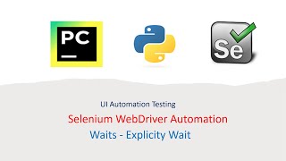 Python With Selenium Part 11: Waits - Explicit Wait