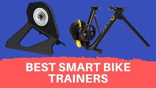 Smart Bike Trainers - The Best Smart Bike Trainers Reviews 2020