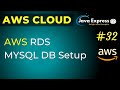 AWS RDS MySQL Database Setup | Step by Step Tutorial