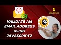 How to validate an email address using JavaScript ?