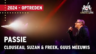 Guus Meeuwis, Clouseau, Suzan & Freek | Passie | Vrienden van Amstel LIVE 2024