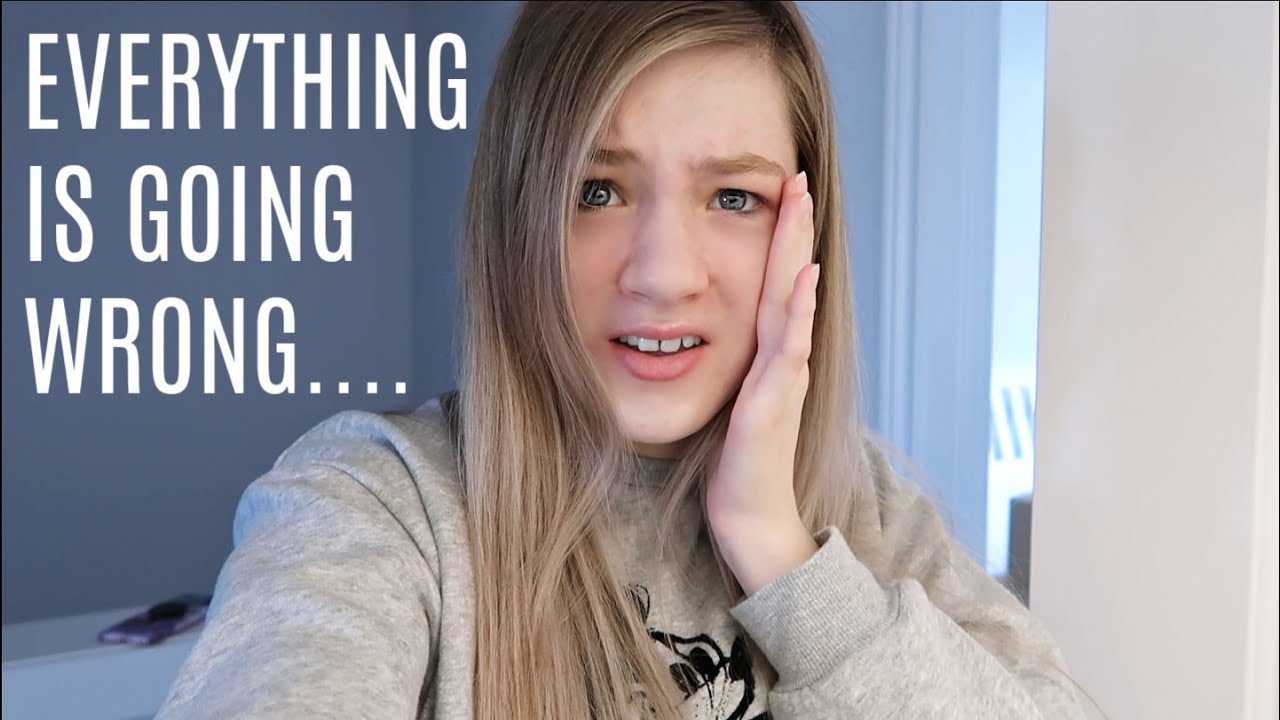 Everything Is Going Wrong Youtube