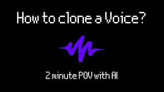 Clone a Voice in 2 minutes (AI)