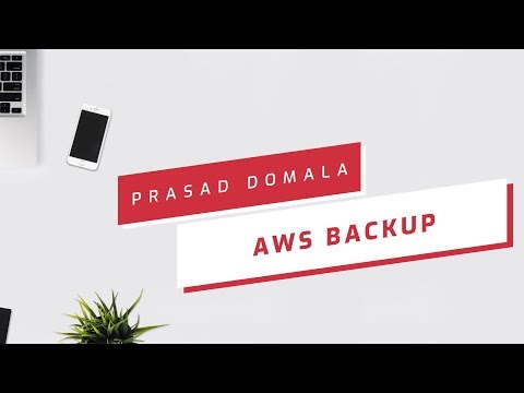 AWS Backup - Centralised Backup Solution AWS Backup - Centralised Backup Solution