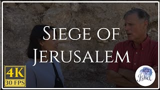 Israel In-Depth: The Siege of Jerusalem During the First Jewish Roman War