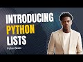Python Basics for Beginners: Introducing Lists