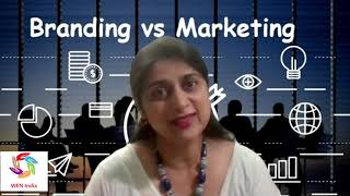 Branding Vs Marketing- ब्रांडिंग और मार्केटिंग  में क्या अंतर है ?