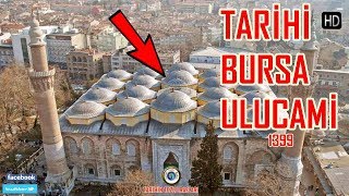 TARİHİ BURSA ULUCAMİ HD ( Ulucamiyi bu yönüyle hiç Dinlediniz mi? )