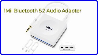 REVIEW (2024): 1Mii Bluetooth 5.2 Audio Adapter. ESSENTIAL details.