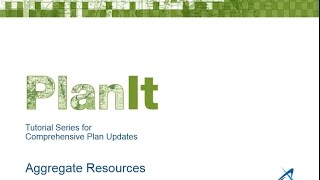 PlanIt: Aggregate Resources Tutorial