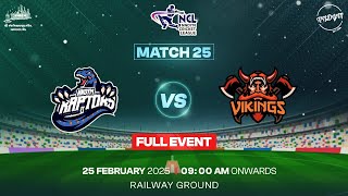 Match 25 - Raptors Vs Vikings || NNDYM Cricket League 2025 at Railway Ground ||