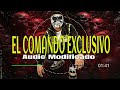 El Wero Betancurt - El Makabelico (Audio Modificado) El Comando Exclusivo