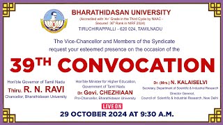 #Live: Thirty-Ninth Convocation | Bharathidasan University Tiruchirappalli | 29-10-2024