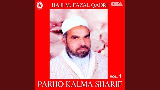Parho Kalma Sharif, Pt. 2