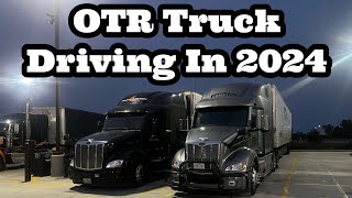 Should You Get Into OTR Truck Driving In 2024