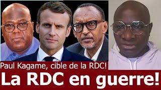 La RDC déclare la guerre totale au Rwanda !