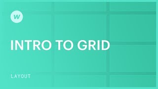 Intro to grid — Webflow CSS grid layout tutorial