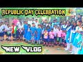 Republic Day 2023 Celebration 🎉🎉 || New Vlog || Local Boy SK Vlogs  @LocalBoySkVlogs