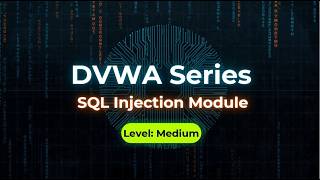DVWA Complete Tutorials 2026 (Damn Vulnerable Web Application):SQL Injection Module | Medium