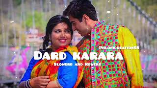 Dard Karara | Lo-fi Version | Kumar Sanu , Sadhana Sargam | Ayushman Khurrana, Bhumi Padnekar |