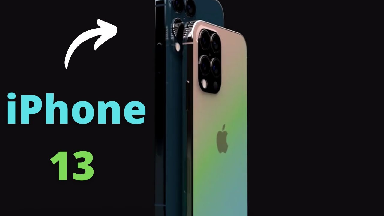 Apple IPhone 13 - Leaks About Smaller Notch, Display And Design. - YouTube