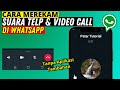 CARA MEREKAM SUARA TELEPON WHATSAPP & VIDEO CALL