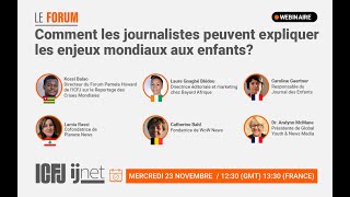 Webinaire 106: Comment les journalistes peuvent expliquer les enjeux mondiaux aux enfants ?